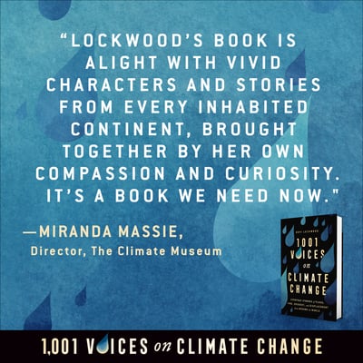 1,001 Voices on Climate Change - Testimonial from Miranda Massie, Director of The Climate Museum