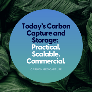 Today's Carbon Capture and Storage: Practical. Scalable. Commercial.