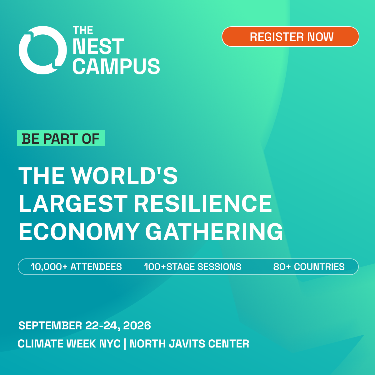 The Nest Campus event graphic reading be part of the world's largest resilience economy gathering
